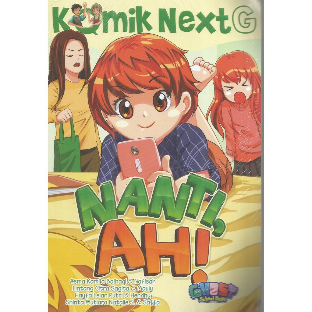 KOMIK NEXT G NANTI AH