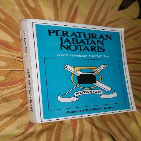 PERATURAN JABATAN NOTARIS G H S Lumban Tobing SH