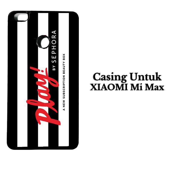 Casing XIAOMI Mi MAX Play by Sephora Hardcase Custom Case Se7enstores