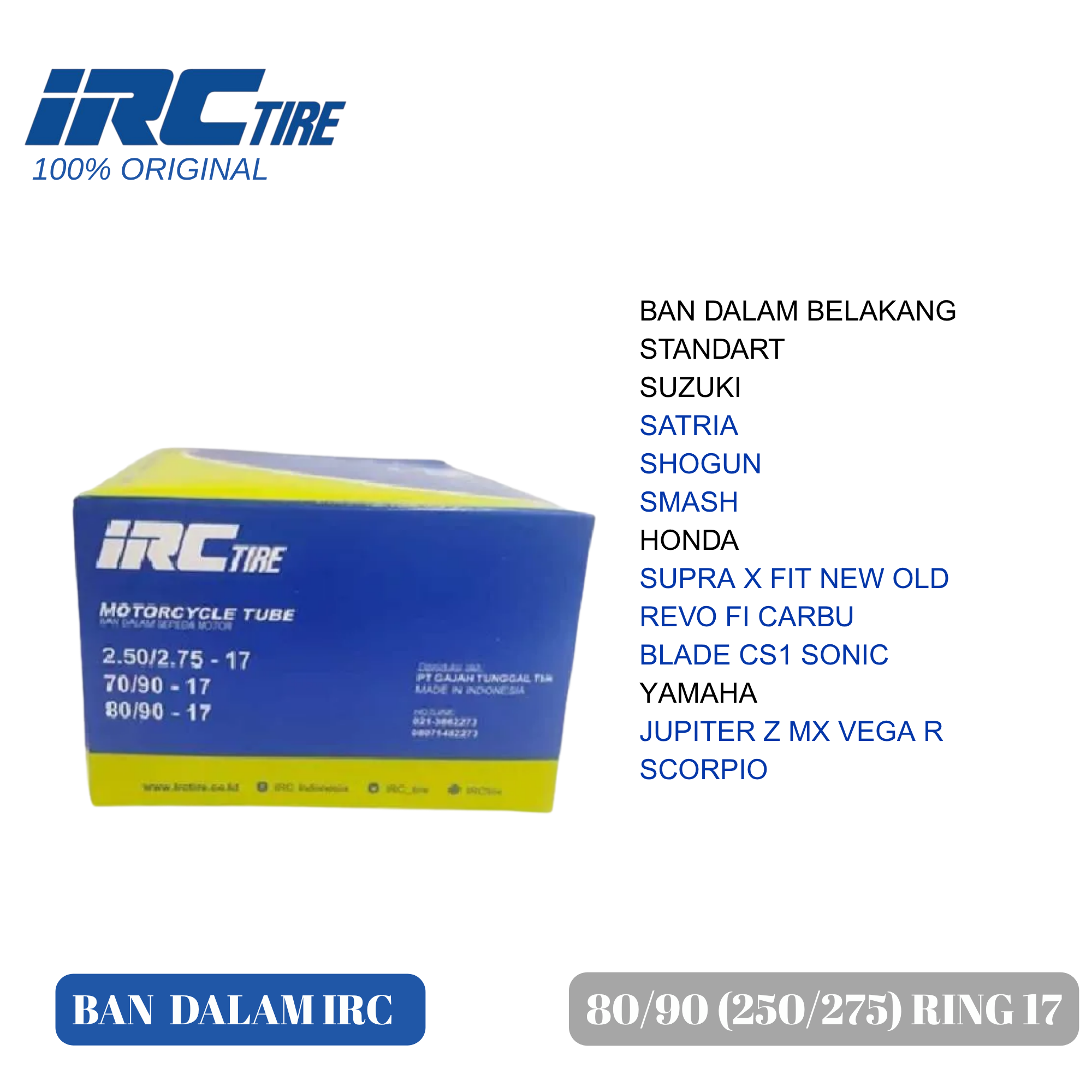 Inner Tube ring 17 80/90 (250/275) for supra X Revo Sonic Jupiter Z MX Vega Satria motorcycle rear Harga 44,500 rupiah*Gratis Ongkir