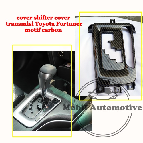 cover shifter cover transmisi Toyota Fortuner motif carbon 100% 0ri Harga 425,000 rupiah*Gratis Ongkir