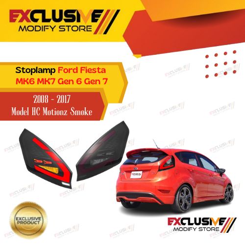 Ford Fiesta Mk6 Mk7 Gen 6 Gen 7 stoplamp model HC motionz smoke 08-17 Harga 4,500,000 rupiah*Gratis Ongkir