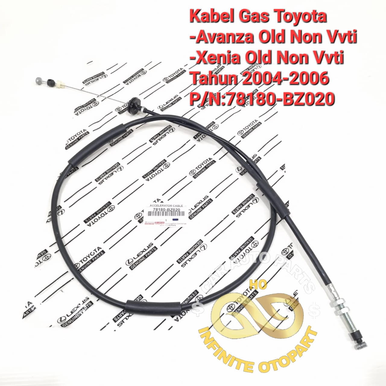 CABLE KABEL GAS TOYOTA AVANZA LAMA XENIA OLD NON VVTI 2004-2006 GS Harga 45,000 rupiah*Gratis Ongkir