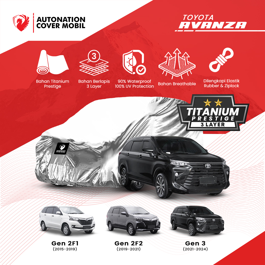 Autonation Garage - Cover Mobil Toyota Avanza Titanium Prestige 3 Layer Harga 730,000 rupiah*Gratis Ongkir