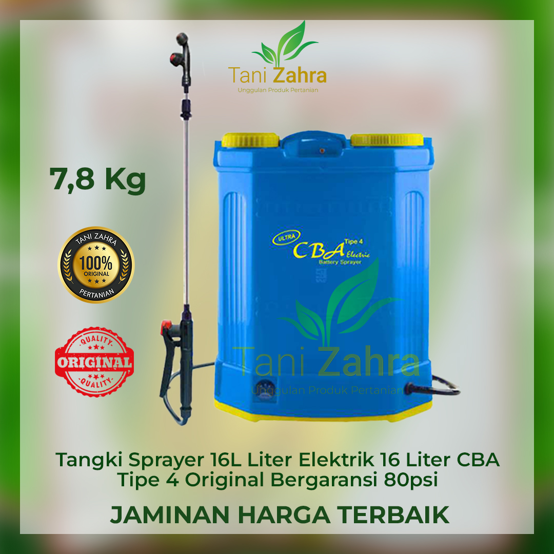 Tangki Tengki Sprayer 16L Liter Elektrik Electric 16 Liter Cba Tipe 4 Original Bergaransi 80psi Harga 480,000 rupiah*Gratis Ongkir