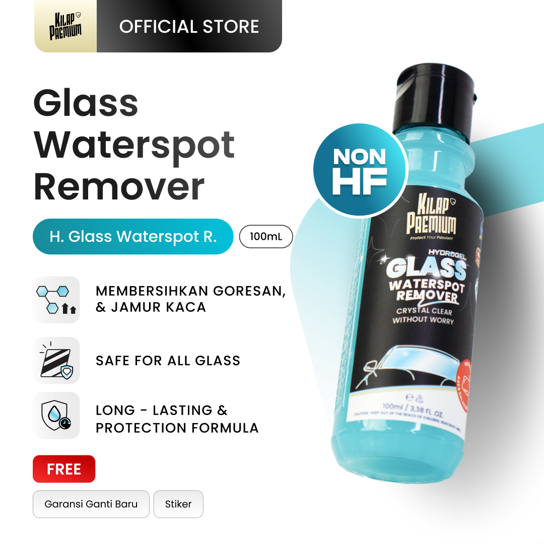 Kilap Premium - Hydrogel Glass Waterspot Remover Pembersih Jamur Kaca Mobil, Pembersih Jamur Mobil, Penghilang Jamur Kaca Mobil, Anti Air Harga 44,064 rupiah*Gratis Ongkir