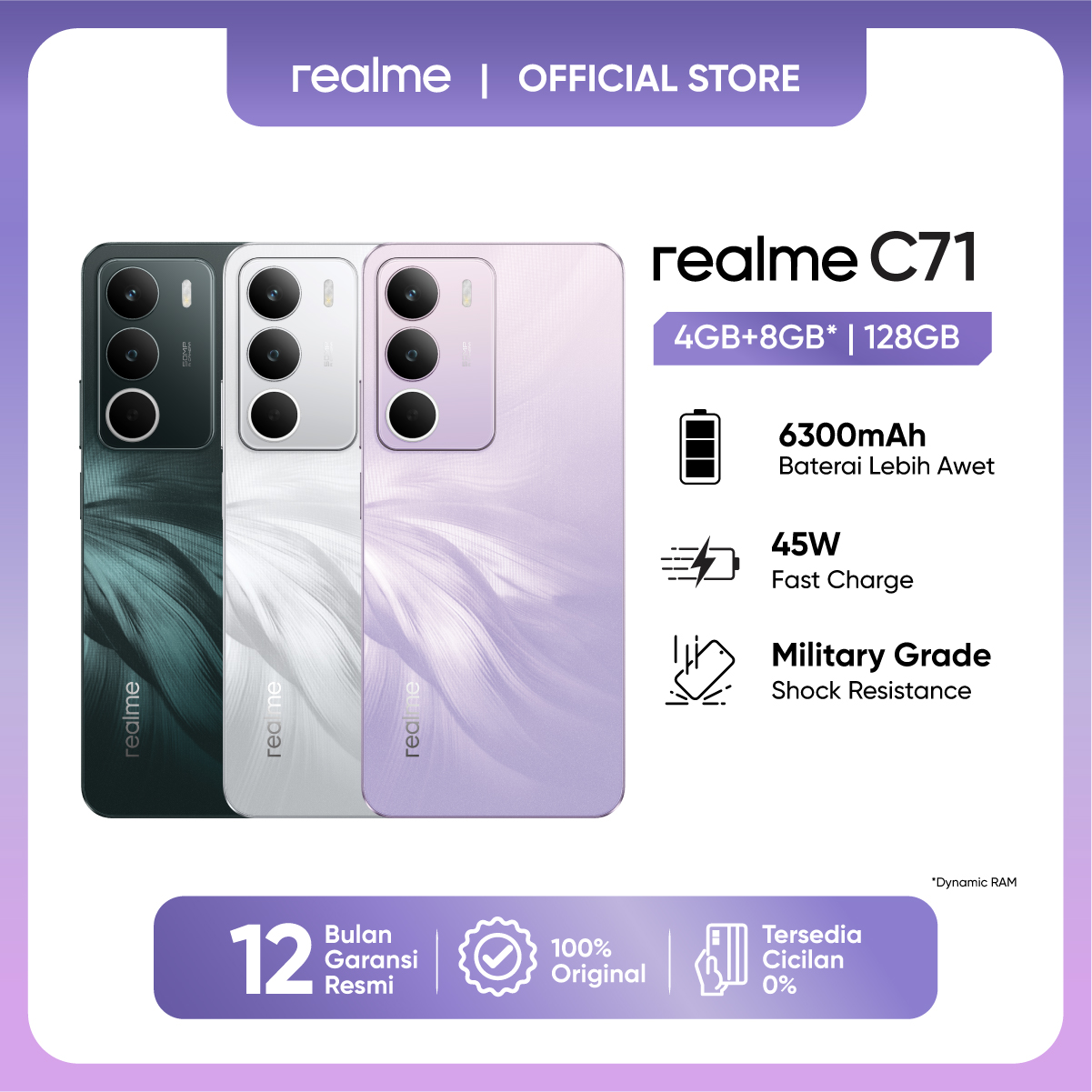 realme C71 4GB+8GB* |128GB (6300 Baterai | 45W Fast Charge | Military Grade Shock Resistance | NFC) Harga  1,649,000 Ringgit*Penghantaran Percuma