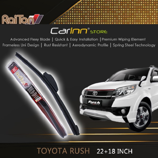 Raiton Sepasang Wiper Frameless Full Karet Kaca Depan Toyota Rush 22" & 18" -2 Buah Harga 100,000 Ringgit*Penghantaran Percuma