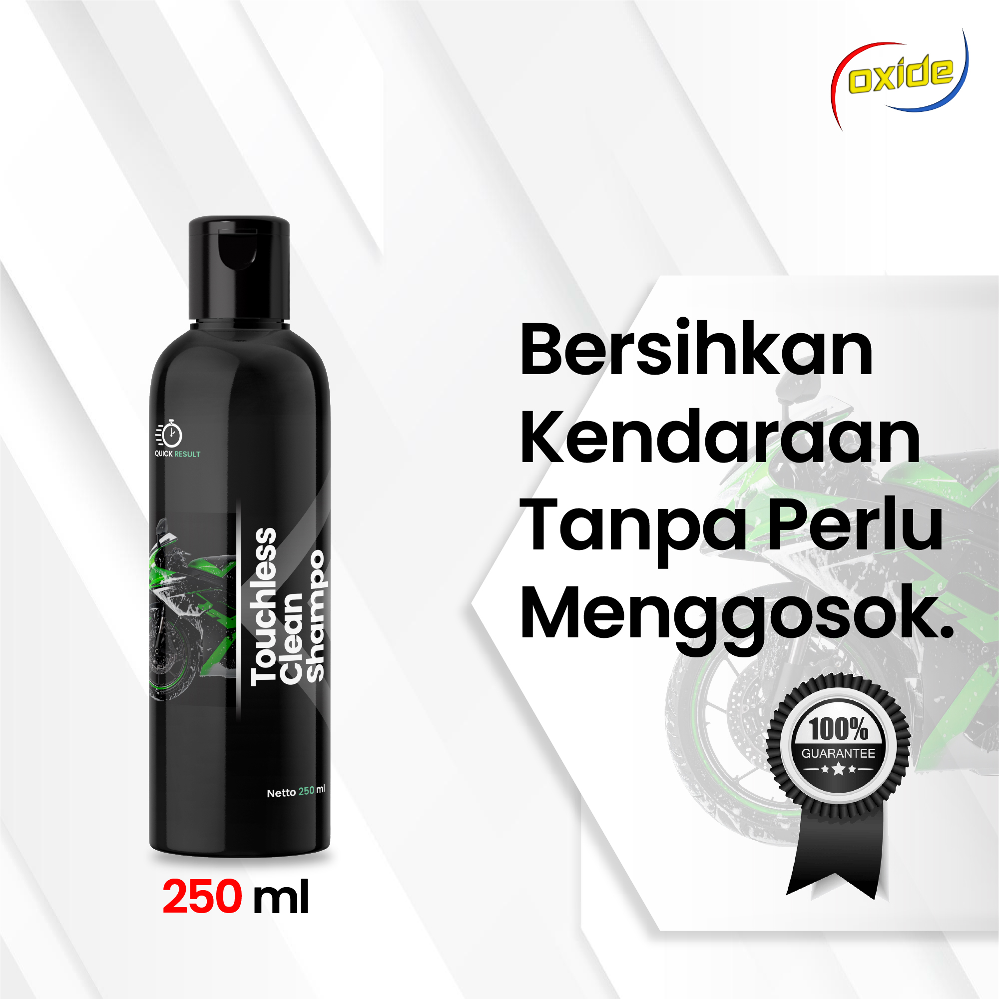 Oxide Touchless Shampoo / Car/Motorcycle Washing Soap 250ml Harga 47,000 rupiah*Gratis Ongkir