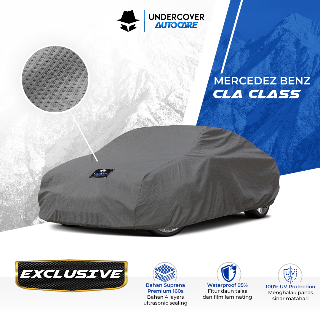 Undercover Autocare - Cover Mobil Mercedes Benz CLA Class Exclusive Harga 1,178,000 rupiah*Gratis Ongkir