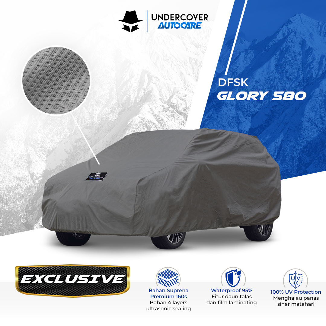 Undercover Autocare - Cover Mobil DFSK Glory 580 Exclusive Harga 1,201,000 rupiah*Gratis Ongkir