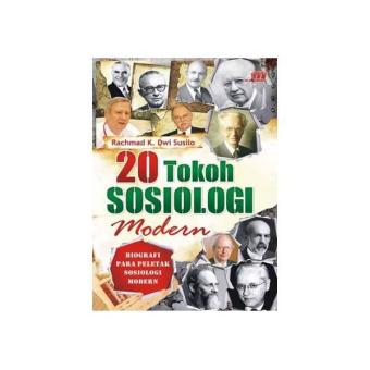 Gambar 20 Tokoh Sosiologi Modern