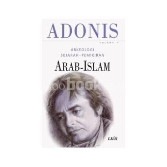 Gambar Arkeologi Sejarah Pemikiran Arab Islam Vol 1 (SC)