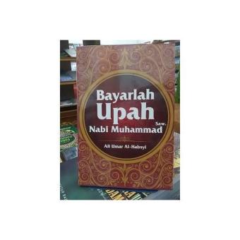 Gambar Bayarlah Upah Nabi Muhammad Saw