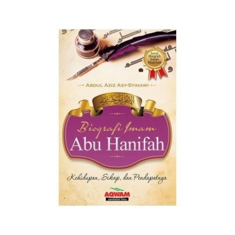 Gambar Biografi Imam Abu Hanifah