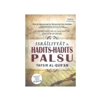 Gambar BUKU Israiliyat dan Hadits hadits Palsu Tafsir Al Quran KritikNalar