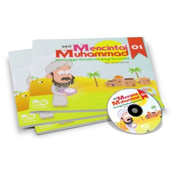 Gambar Buku Kita   Mencintai Muhammad 01 Menunggu Kelahiran Bayi Termulia