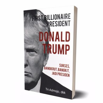 Gambar Buku Seru   First Billionaire President Donald Trump