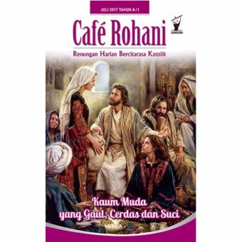 Gambar Cafe Rohani Edisi Juli 2017