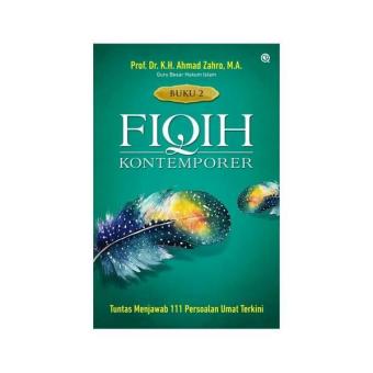 Gambar FIQIH KONTEMPORER (Buku 2)Tuntas Menjawab 111 Persoalan UmatTerkini