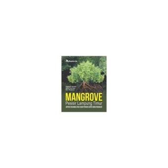 Gambar Graha Ilmu   Mangrove Pesisir Lampung Timur