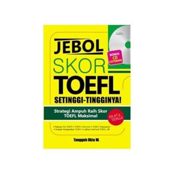 Gambar Jebol Skor TOEFL Setinggi Tingginya!