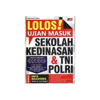 Gambar LOLOS UJIAN MASUK SEKOLAH KEDINASAN TNI POLRI