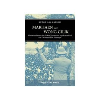 Gambar Marhaen dan Wong Cilik Membedah Wacana dan Praktik Nasionalismebag
