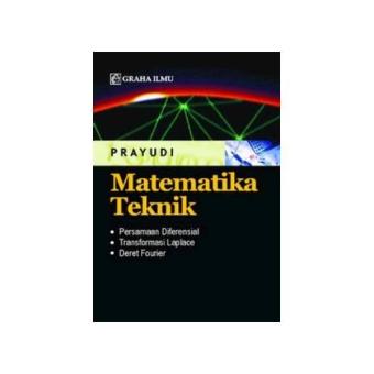 Gambar Matematika Teknik ( Prayudi )   Graha Ilmu