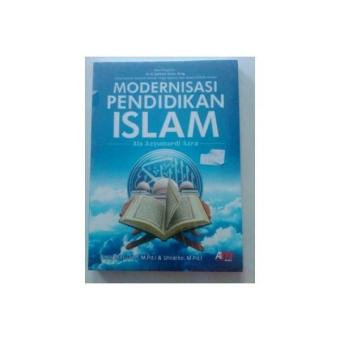 Gambar MODERNISASI PENDIDIKAN ISLAM ALA AZYUMARDI AZRA
