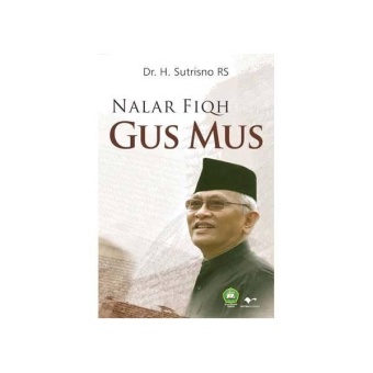 Gambar Nalar Fiqh Gus Mus