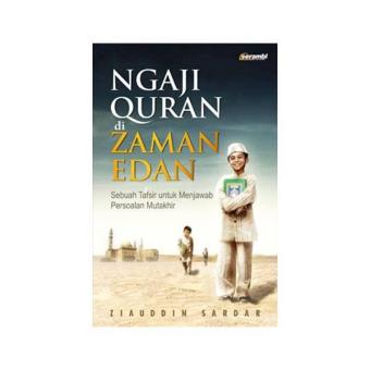 Gambar Ngaji Quran di Zaman Edan Sebuah Tafsir untuk Menjawab PersoalanMuta