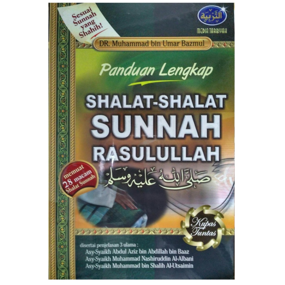 Panduan Lengkap Shalat-shalat Sunnah Rasulullah