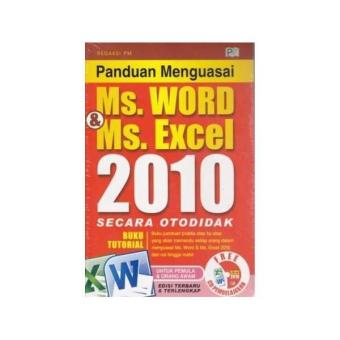 Gambar Panduan Menguasai Ms. Word Dan Ms. Excel 2010 Secara Otodidak CD