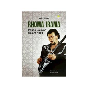 Gambar Rhoma Irama Politik Dakwah Dalam Nada