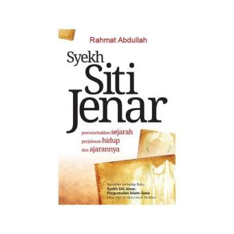 Gambar Syeikh Siti Jenar Pemutarbalikan Sejarah Perjalanan Hidup Ajaranny