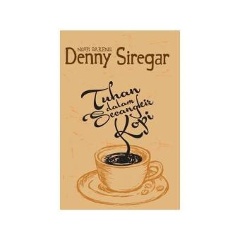 Gambar Tuhan dalam Secangkir Kopi