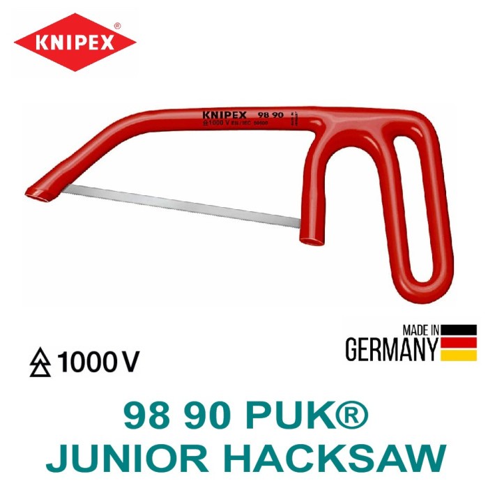 GERGAJI KECIL ISOLASI VDE 1000 V - 98 90 PUK® JUNIOR HACKSAW KNIPEX - Jenama KNIPEX Harga 727,200 Ringgit*Penghantaran Percuma