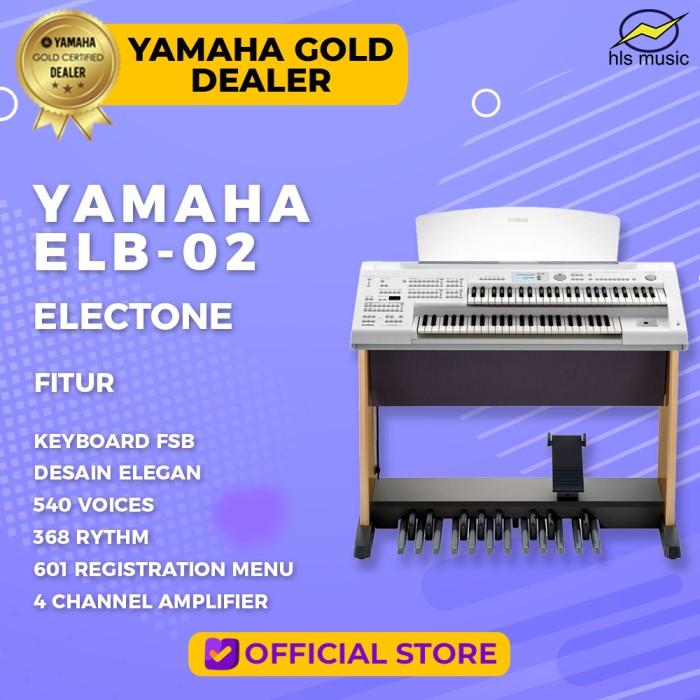YAMAHA ELECTONE STAGEA ELB02 / ELB 02 GARANSI RESMI - SM SOUND Harga 46,910,000 rupiah*Gratis Ongkir