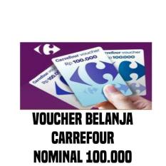 Voucher Belanja/ Gift Voucher Carrefour Nominal/ Pecahan 100 Ribu