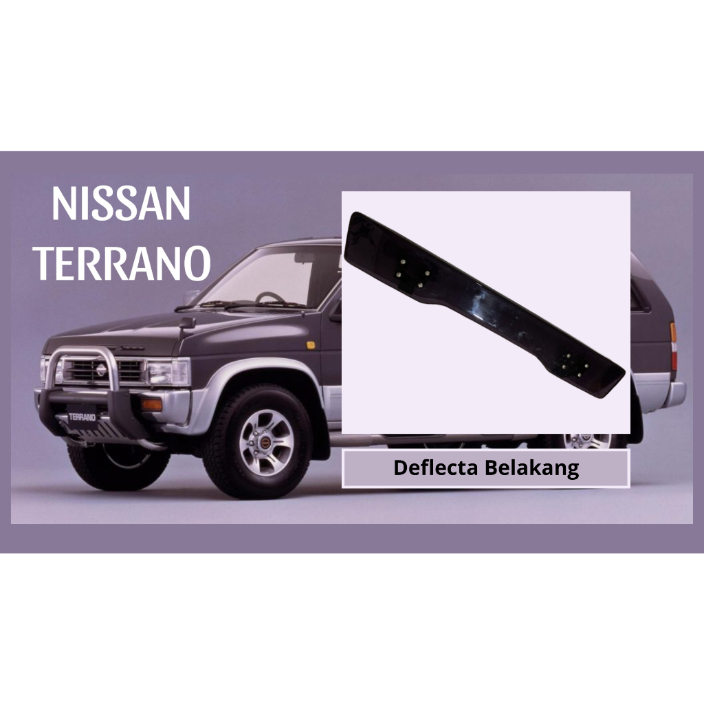 Deflecta Belakang Mobil Nissan Terrano Harga 1,048,000 rupiah*Gratis Ongkir