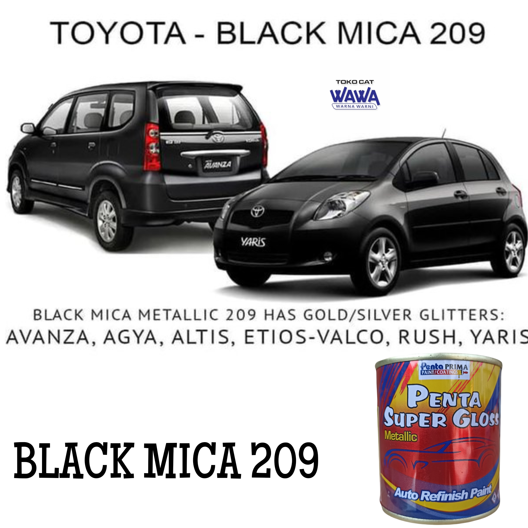 cat duco penta super gloss black mica 209 black metallic 99005 1kg toyota avanza xenia Harga 15,000 rupiah*Gratis Ongkir