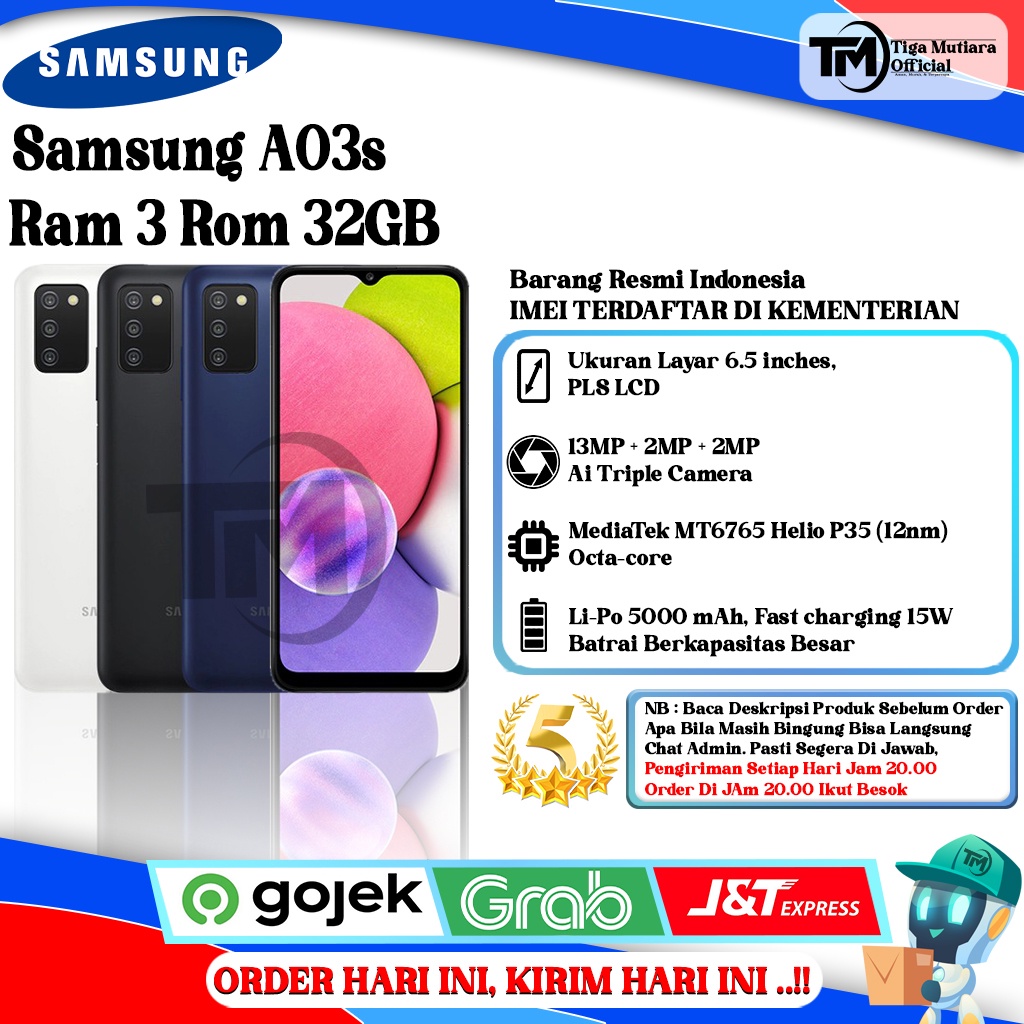Samsung A03s Ram 3 Rom 32GB Harga  999,000 Ringgit*Penghantaran Percuma