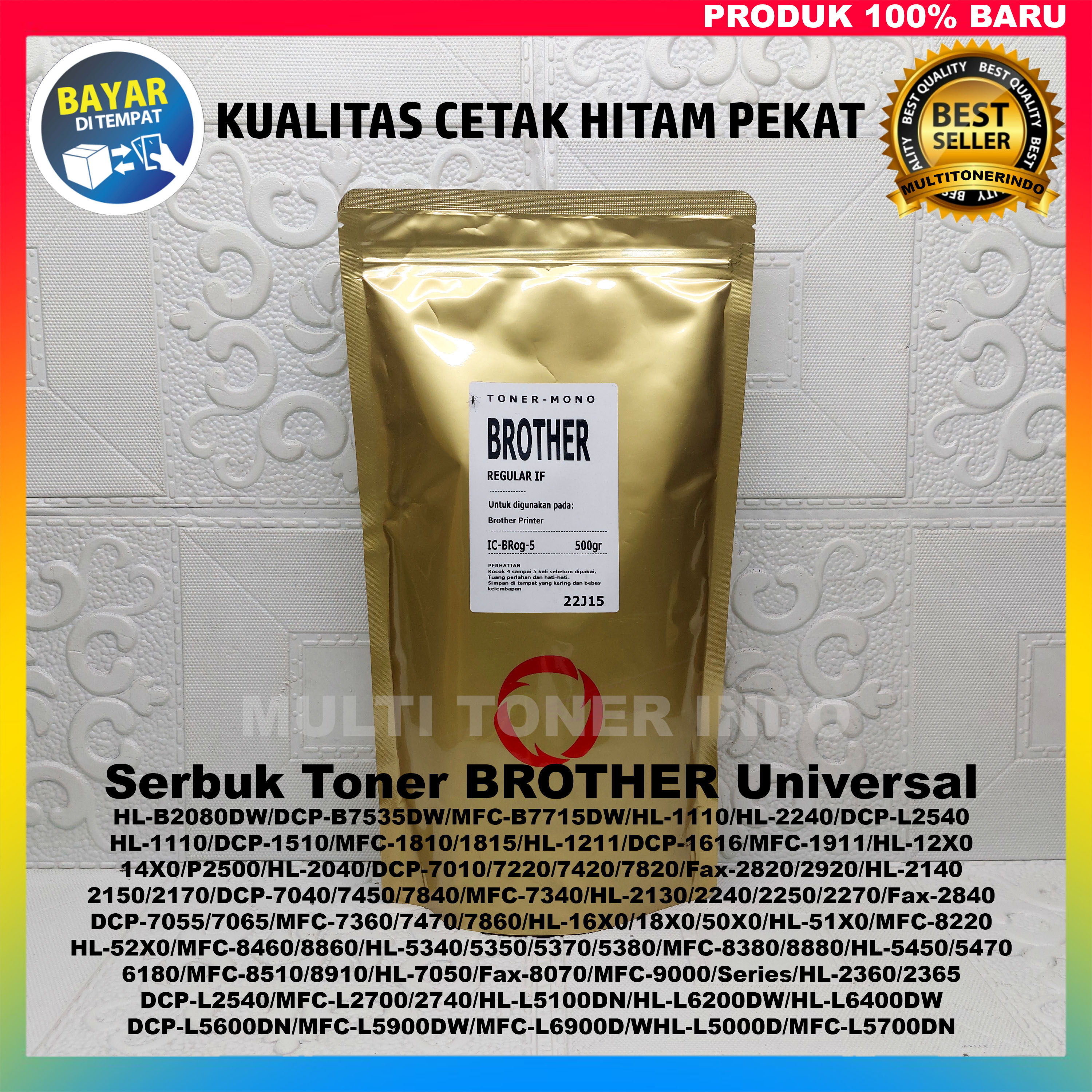 Serbuk Toner Brother Regular Universal Untuk Printer Brother DCP-L2540/MFC-L2700/2740/HL-L5100DN/HL-L6200DW/HL-L6400DW/HL-2360DN/2365/DCP-L5600DN/MFC-L5900DW/MFC-L6900DW/HL-L5000D/MFC-L5700DN/HL-B2080DW/DCP-B7535DW/MFC-B7715DW/HL-1110 DLL. High Quality Harga 117,800 rupiah*Gratis Ongkir