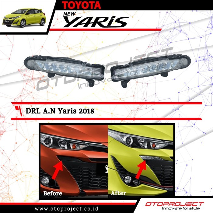 LAMPU DRL TOYOTA ALL NEW YARIS 2018 Harga 1,275,000 rupiah*Gratis Ongkir