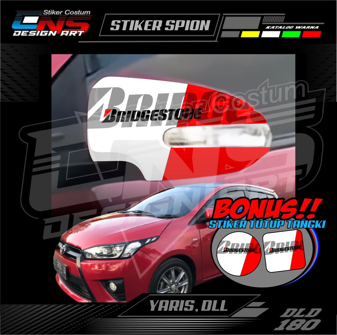 Stiker Spion Mobil Toyota Yaris BRIDGESTONE Custom Semua Mobil Stiker Spion Pick Up Stiker Print Stiker Vinyl Stiker Kata Keren Stiker Cewek Vector Hijab - Bisa Request Harga 55,900 rupiah*Gratis Ongkir