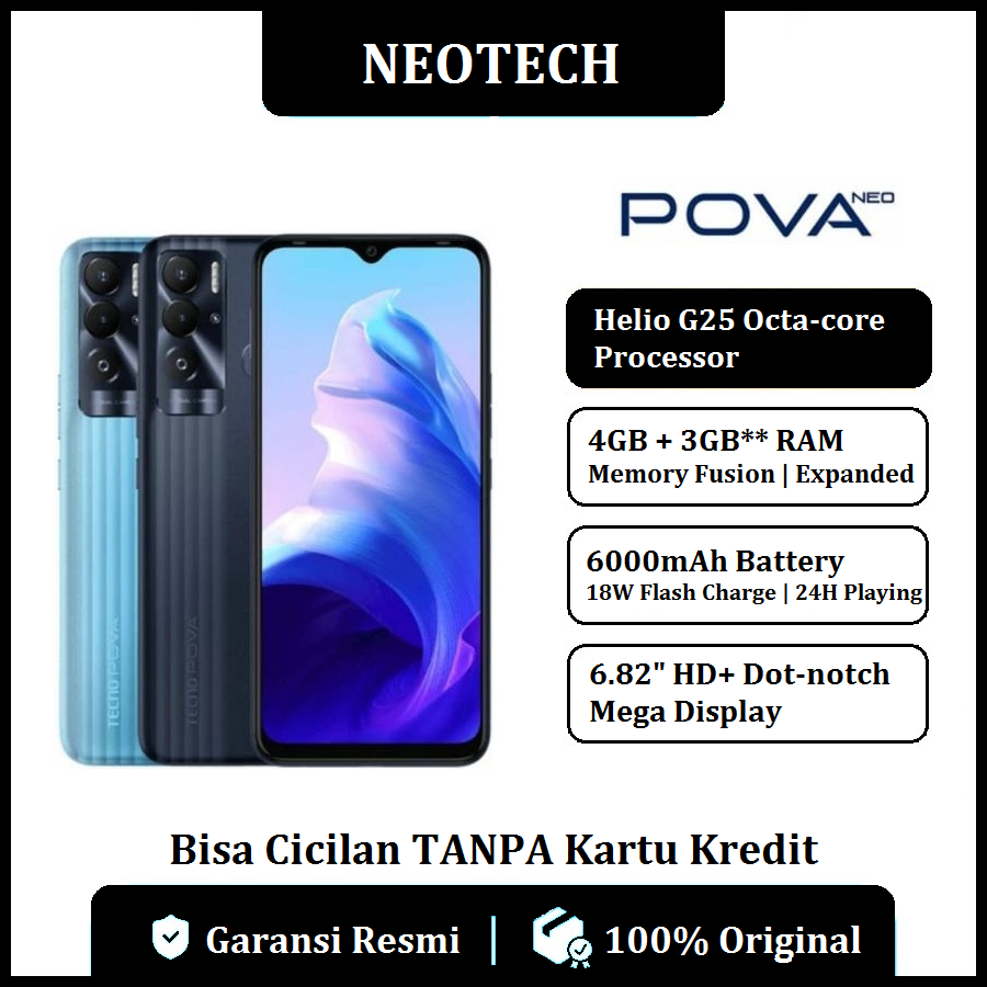 TECNO Pova NEO (4GB/64GB) - Bisa Cicilan Tanpa Kartu Kredit - Garansi Resmi 1 Tahun - HP Murah ( Kredivo, Laz Pay Later, Bisa COD, OVO, Original ) Harga  1,048,000 rupiah*Gratis Ongkir