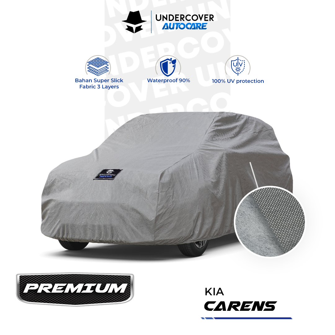 Undercover Autocare - Cover Mobil Kia Carens Premium Harga 780,000 rupiah*Gratis Ongkir