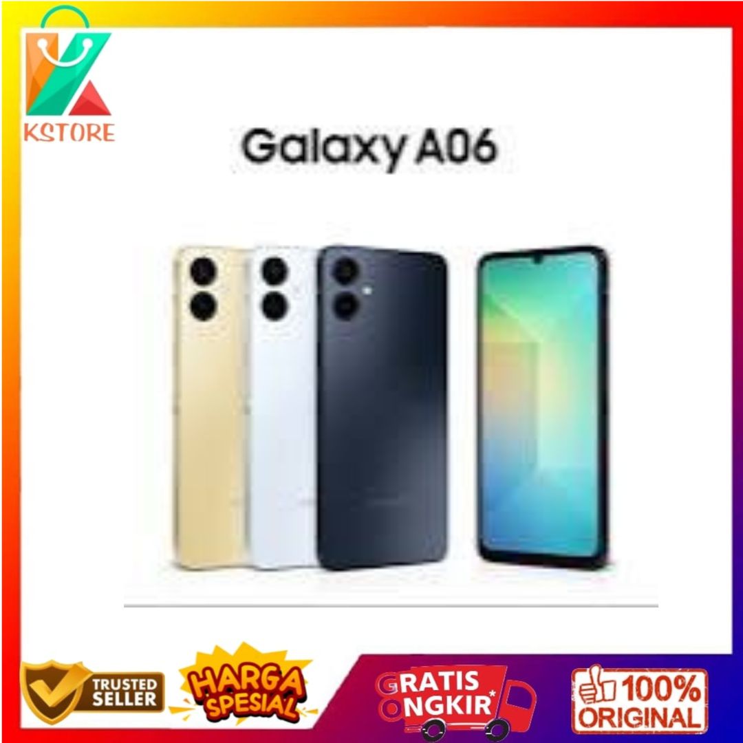 SAMSUNG A06 4/64 & 4/128 & 6/128 & 5G 6/128 NEW GARANSI RESMI Harga 2,065,000 rupiah*Gratis Ongkir