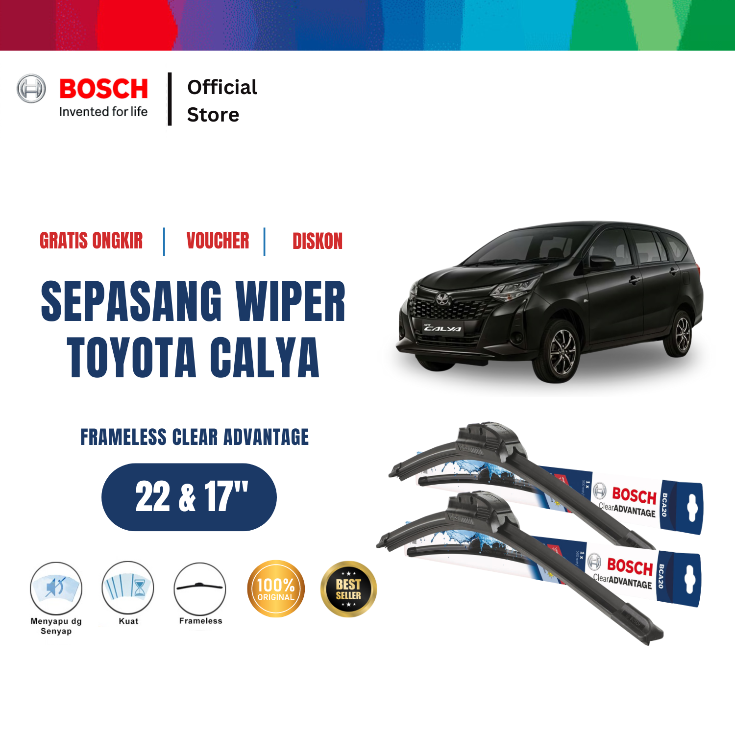 Bosch Sepasang Wiper Mobil Toyota Calya Frameless Clear Advantage 22 dan 17 inchi Harga 211,310 rupiah*Gratis Ongkir